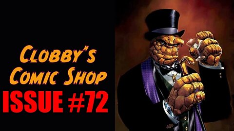 Clobby's Comic Shop Issue #72