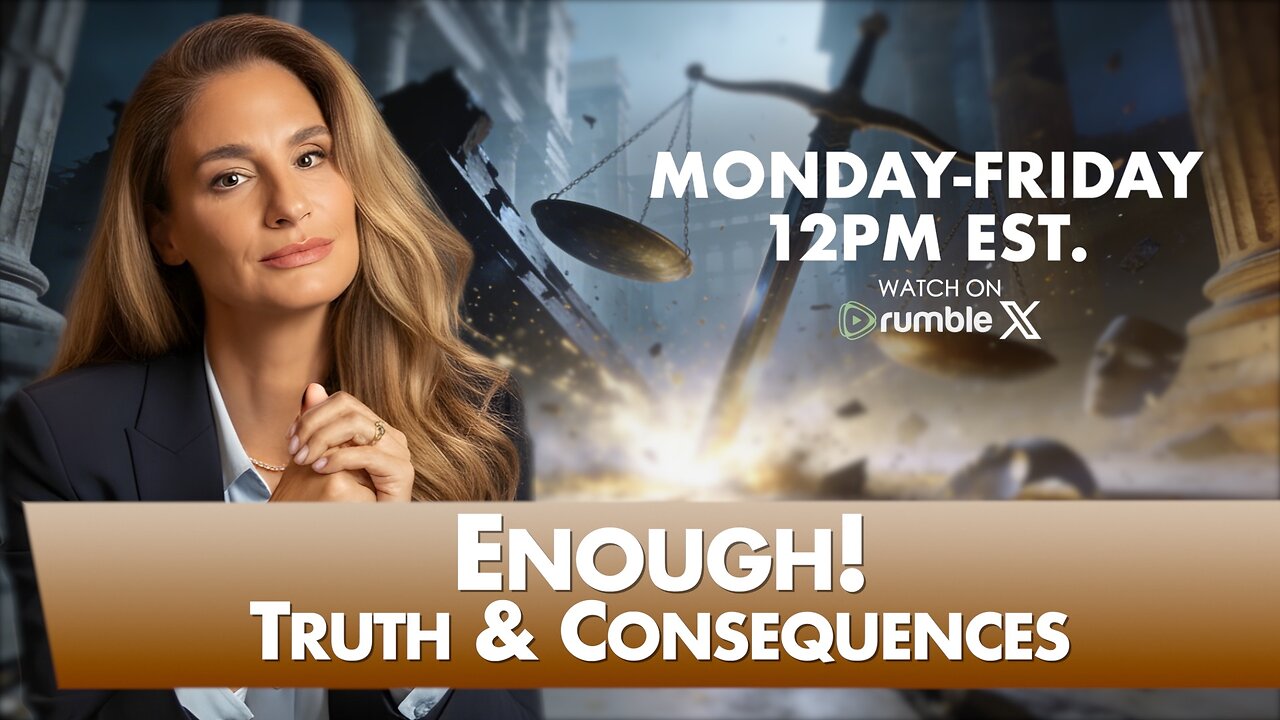 MORNINGS WITH MEL K - Enough! Truth & Consequences