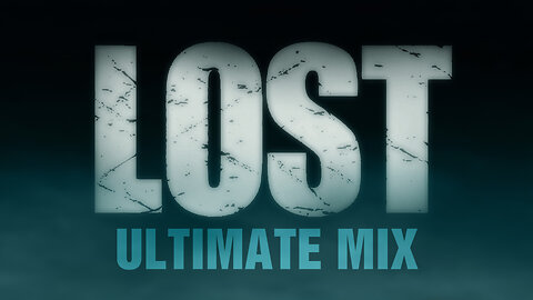 LOST: ULTIMATE MIX