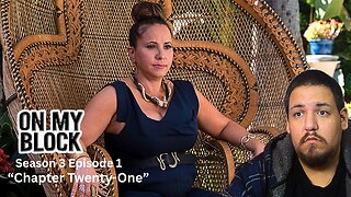 On My Block | Season 3, Episode 1 | "Chapter Twenty-One" | TV Show Reaction