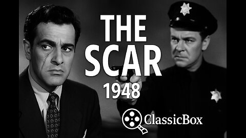The Scar (1948) 🎭 Paul Henreid & Joan Bennett | Full Film Noir Classic | ClassicBox