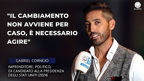 Gabriel Cornejo | La forza che plasma il futuro dell'America | Intervista esclusiva per ALLATRA TV