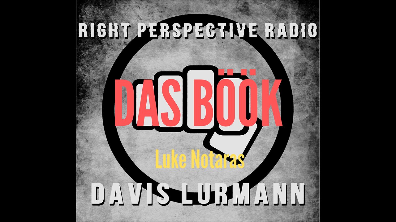 RPR ‘Das Böök’ (with Davis Lürmann & Luke Notaras) 11-23-25 (The Young Hitler I Knew)