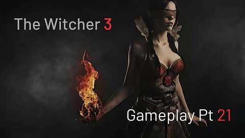 The Witcher 3: Redania's Mad King and Phillipa Pt. 2