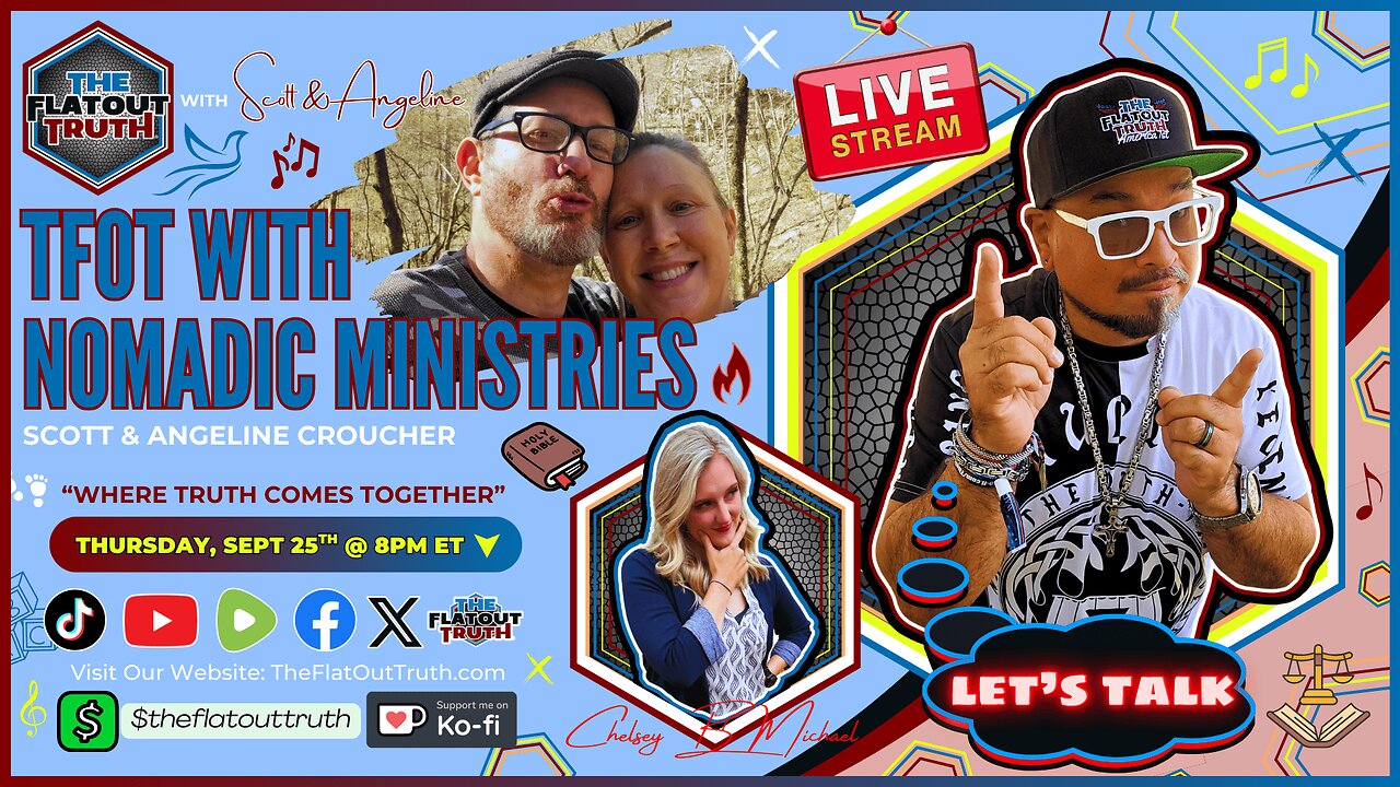 The Flat Out Truth with Guest Speaker: Nomadic Ministries