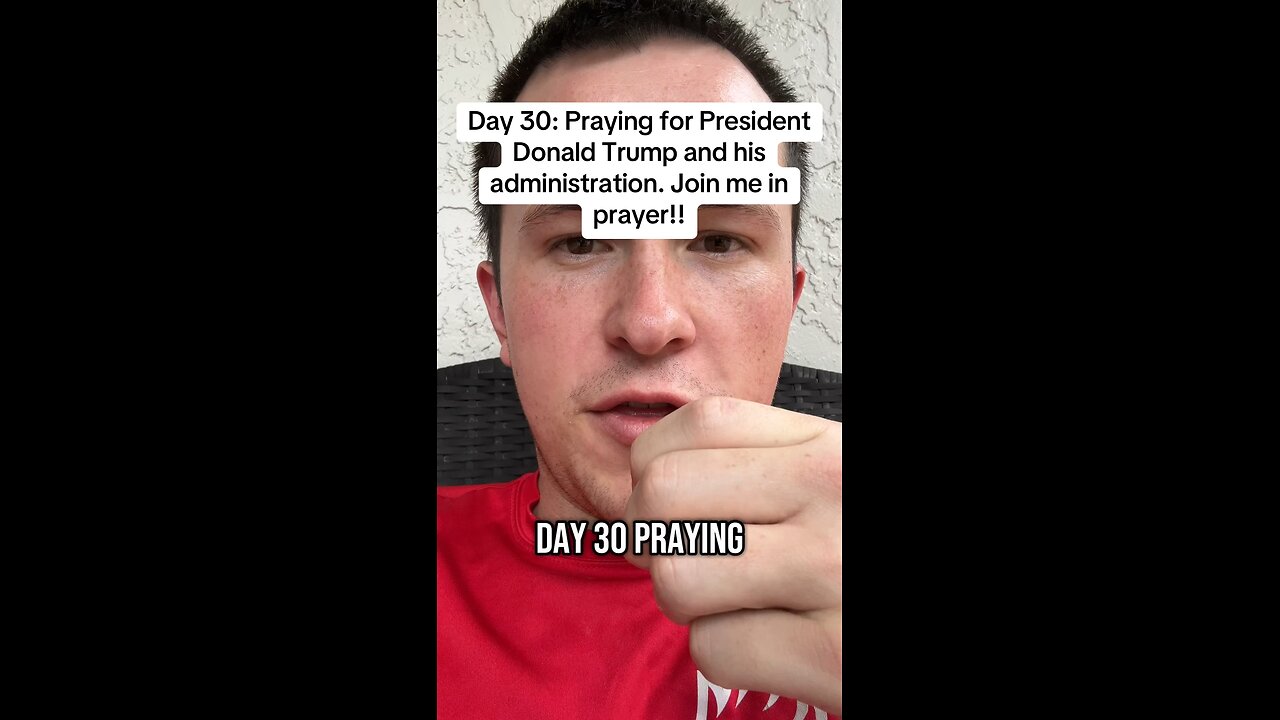 Day 30: Praying for President Donald Trump and his administration. Join me in prayer!!