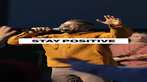 Stay Positive