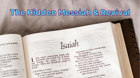 2025.10.12 TFHC - The Hidden Messiah And Revival | Isaiah 49:1- 7