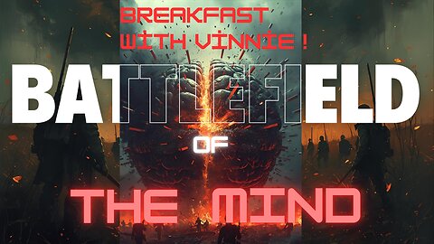 The Battlefield Of The Mind