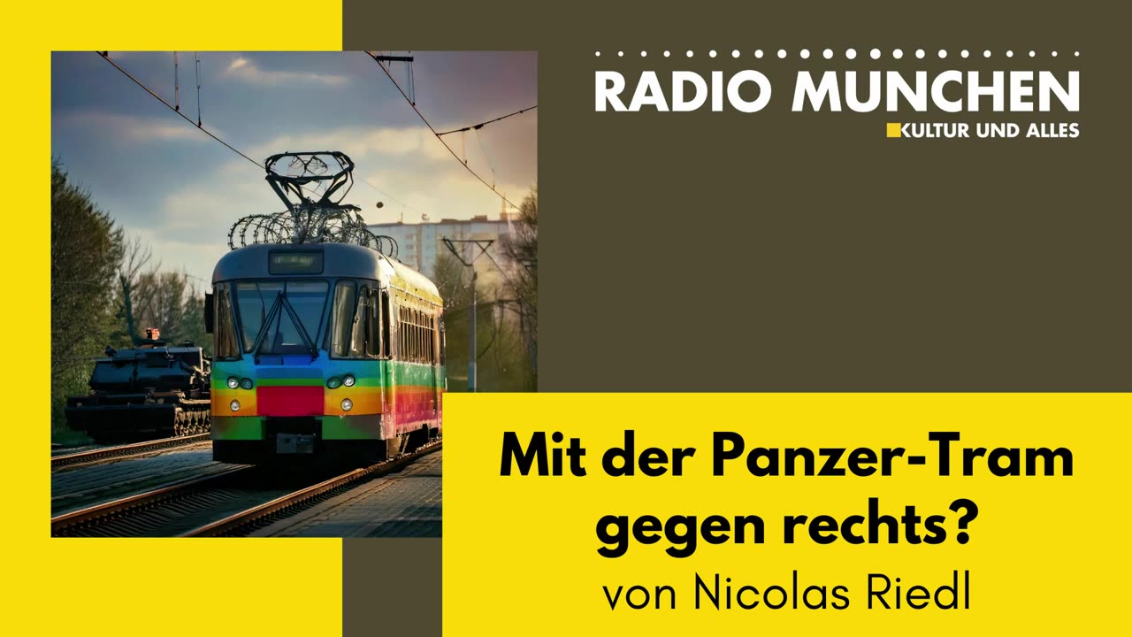 Mit der Panzer-Tram gegen rechts? von Nicolas Riedl
