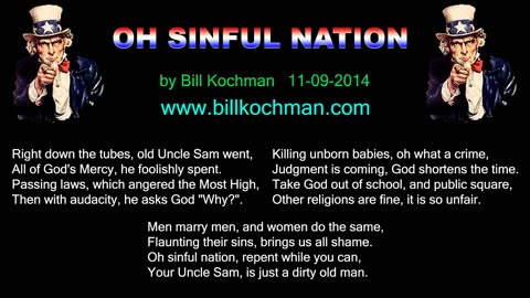 OH SINFUL NATION! -- an original song by Bill Kochman.