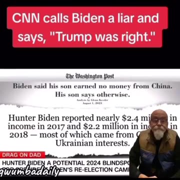 CNN " Trump Was Right. Biden is a liar
