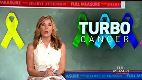 Turbo Cancers on the rise with Sharyl Attkisson