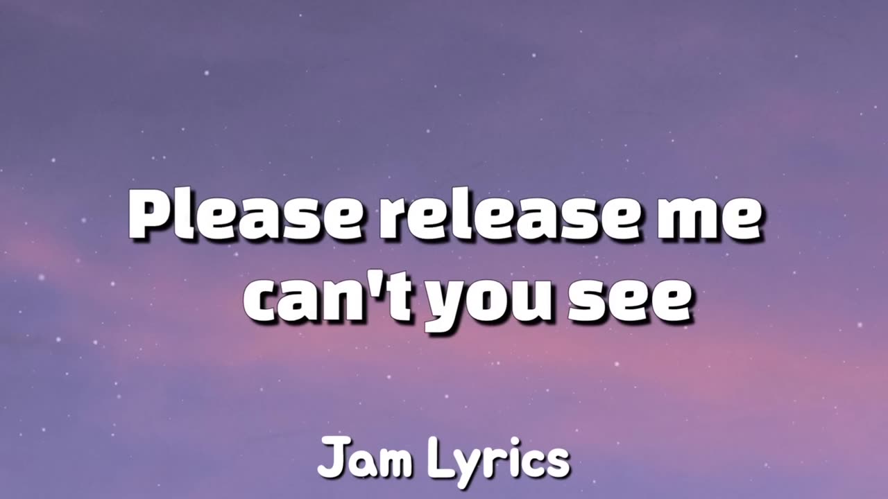 Please Release Me - Engelbert Humperdinck ✓Lyrics✓.