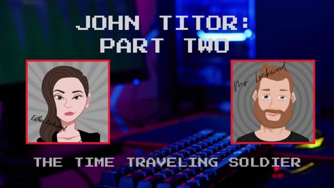 John Titor: Part 2
