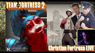 TF2 / ALIEN GAVE QUEERS THE WORMS!!! / Christian Cure LIVE / Team Fortress 2
