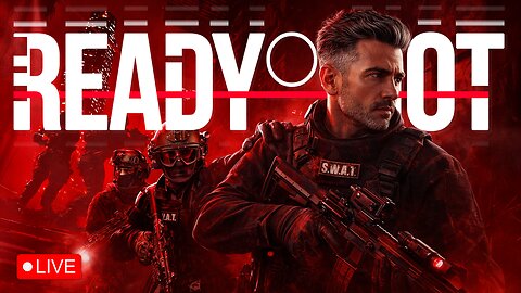 Ready or Not - Special Weapons and Tactics