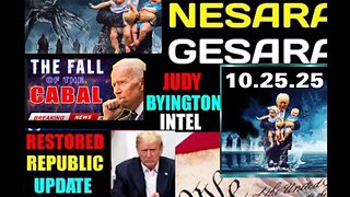 WTPN PATRIOT~ Situation Update 10/25/25 ~ Restored Republic > SGAnon - Q+ White Hats Intel