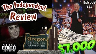 #141 The Independent Review