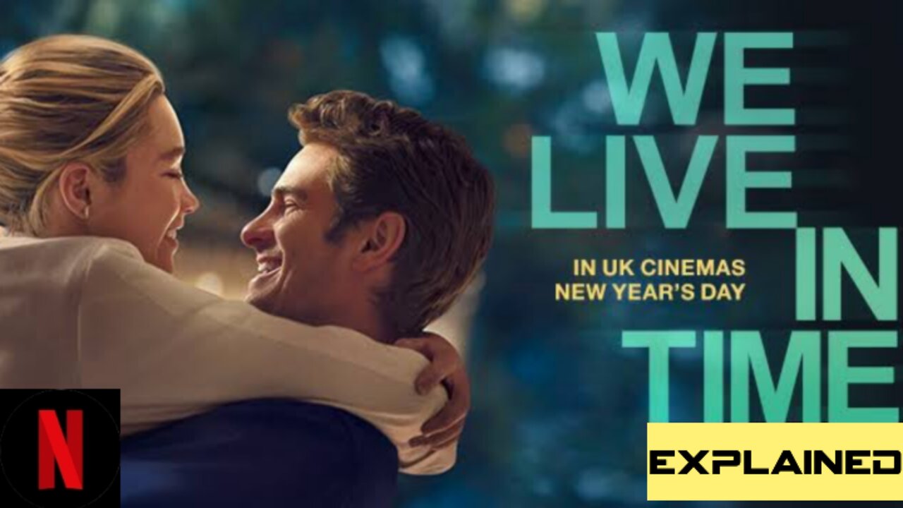 We Live in Time (2024) Movie Explained 💔⏳ | Love, Fate & Time | Full Breakdown & Analysis 🎬