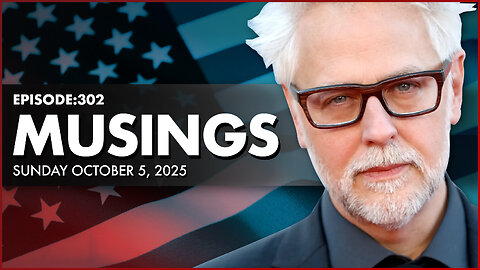 James Gunn's Musings! Tulsa King, DC, Marvel, Bond, Get in the Bin (Sun Oct 5, 2025)
