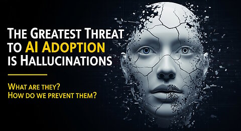 The greatest threat to AI adoption is hallucinations