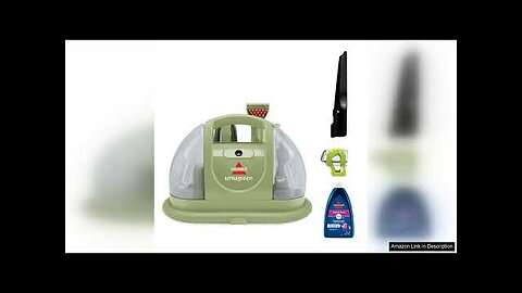 BISSELL Little Green Multi-Purpose Portable Carpet and Upholstery Cleaner, Car and Auto Review