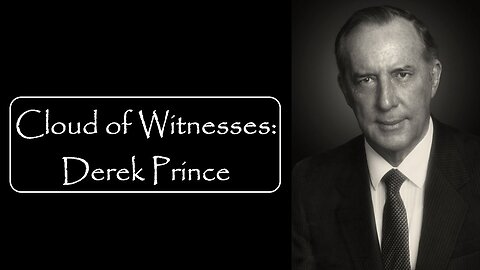 Cloud of Witnesses | Derek Prince