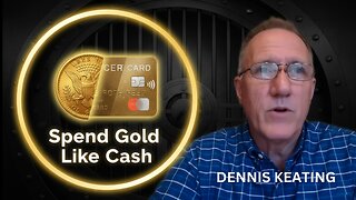 Utah’s Gold Law Changes Everything! w/ Dennis Keating
