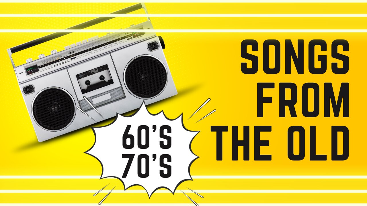 Golden Oldies Greatest hits of the 60s and 70s - Best old songs of all time #3