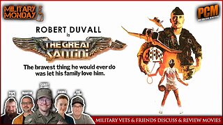 Military Vets and Friends Discuss and Review Great Films | THE GREAT SANTINI (1979)