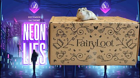 Fairy Loot - December 2025 - Neon Lies Unboxing