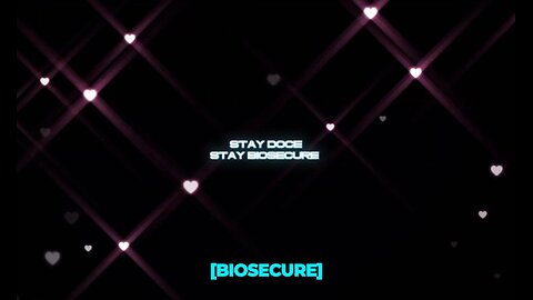 [biosecure] - Biosecurely unvaccinated Valentine's Day Greetings