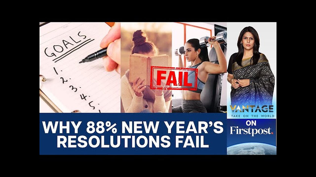 How to Choose a New Year's Resolution that won’t Fail? | Vantage with Palki Sharma