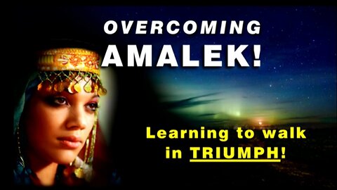 04-Mar-25 Overcoming Amalek