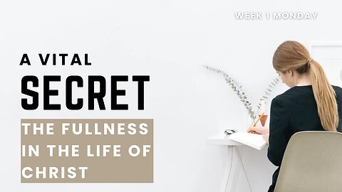 "A Vital Secret!" Week 1 Monday