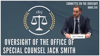 House Judiciary Cmte: Special Counsel Jack Smith - The Hearing 012226 IN FULL