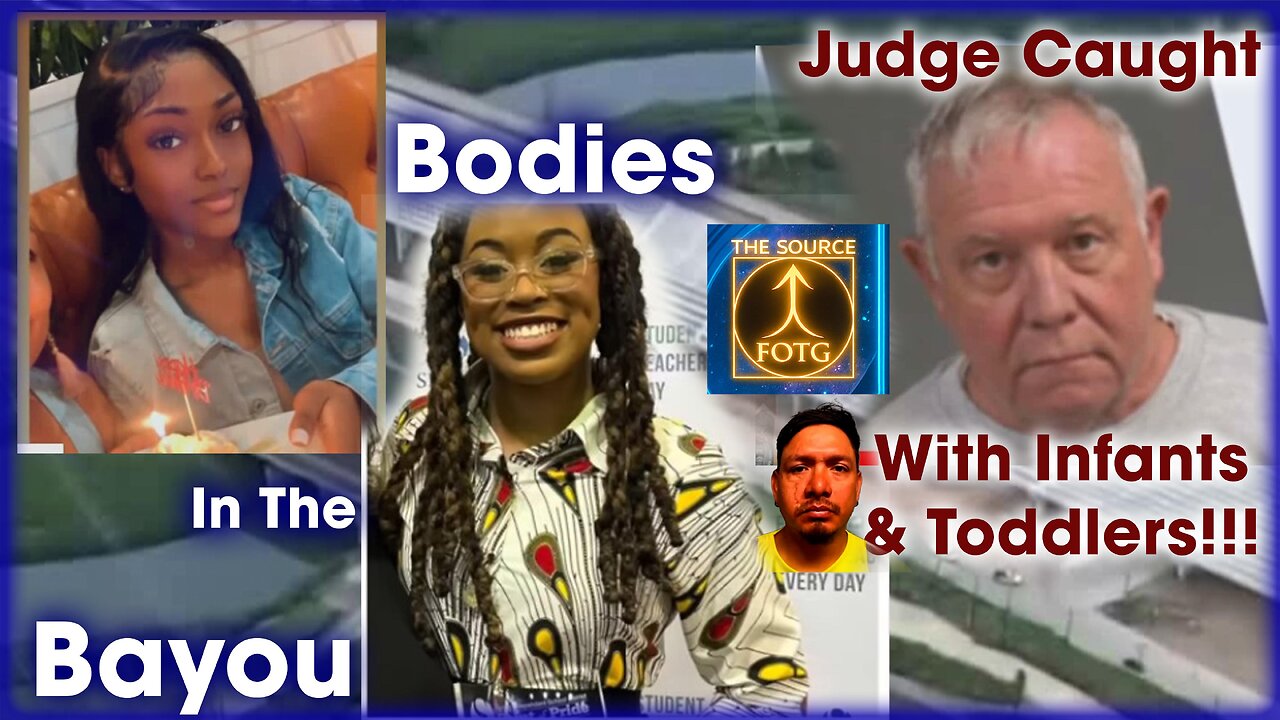 Bodies in the Bayou & Judges GONE WILD