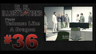 El El Plays Yakuza Like a Dragon Episode 36: Some Hang Out Time