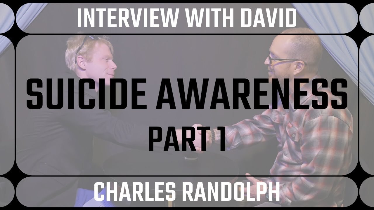 Breaking the Silence on Suicide - David's Story