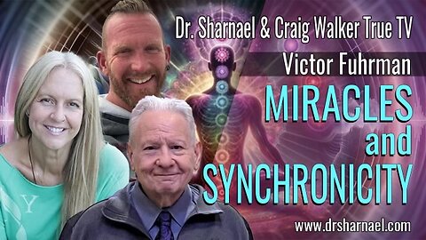 Sychronicity Victor Fuhrman Craig Walker Dr Sharnael