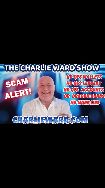 🚨 NO QFS WALLETS. NO QFS ACCOUNTS, NO QFS LEDGERS NO DRAGON BONDS. NO MORE LIES WITH CHARLIE WARD
