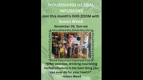 Nourishing Infusions - with Susun Weed
