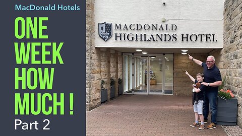 Is It Worth the Money? 7-Night Half Board at Macdonald Aviemore Highland Hotel
