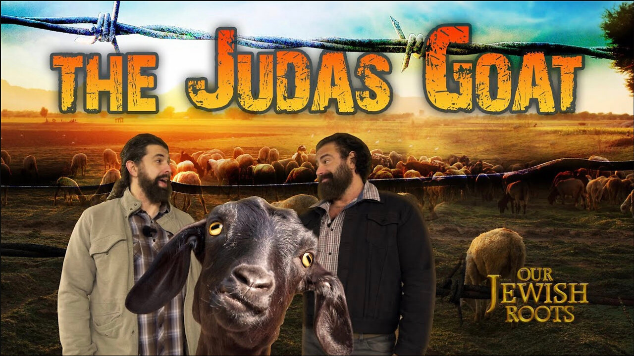 The Judas Goat