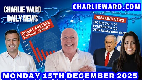 CHARLIE WARD DAILY NEWS WITH CHARLIE WARD, PAUL B & DREW D, MON 15TH DEC 2025 #news #breakingnews