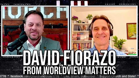 David Fiorazo from Worldview Matters | Interview