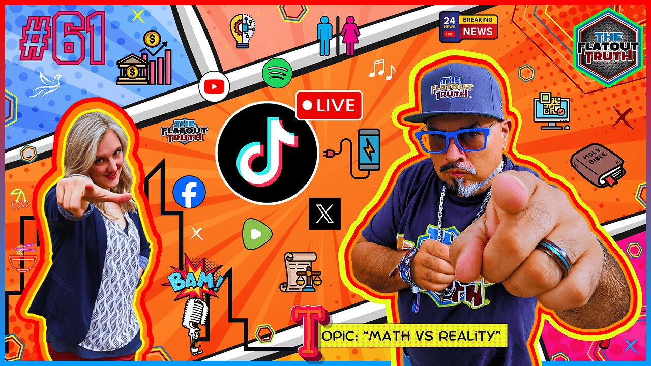 The Flat Out Truth #61 - MATH VS REALITY