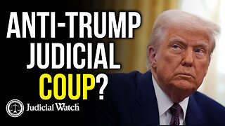 Anti-Trump Judicial Coup?