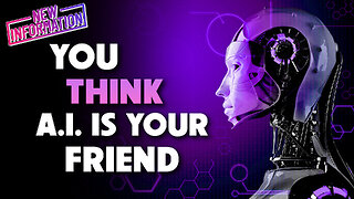 New Info: You Think A.I. is your Friend – You won’t like this 11/14/2025